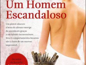 Um Homem Escandaloso Tiago Rebelo