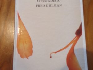 O Reencontro de Fred Uhlman