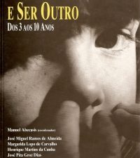 Ser o Mesmo e Ser Outro dos 3 aos 10 anos