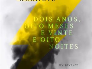 Dois Anos, Oito Meses e Vinte e Oito Noites Salman Rushdie