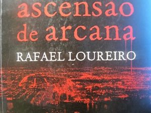 Ascensão de Arcana Trilogia Nocturnus Vol 2 Rafael Loureiro