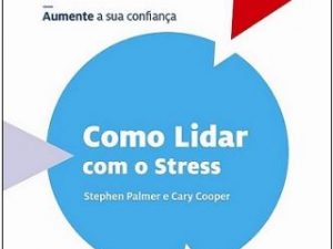 Como Lidar com o Stress, Cary Cooper e Stephen Palmer