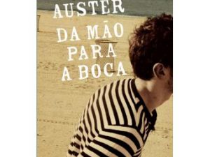 Da Mão Para a Boca Paul Auster