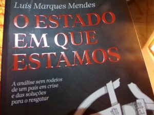 O Estado em Que Estamos de Luís Marques Mendes