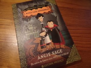 Minha Casa Mal-Assombrada Angie Sage