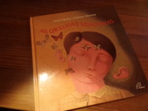 As Orelhas Voadoras José Fanha (Autor) Fátima Afonso (Ilustração) Lançado em outubro de 2015 Edição em Português