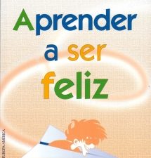Aprender a Ser Feliz de Annie Tricoire
