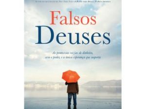 Falsos Deuses Timothy Keller