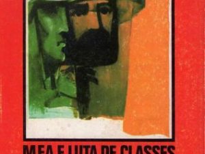 MFA e a luta de classes, ramiro correia, pedro soldado, joão marujo