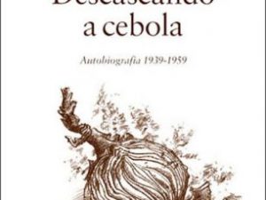 Descascando a Cebola Günter Grass