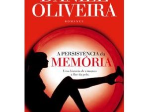 A Persistência da Memória Daniel Oliveira