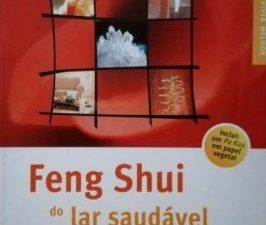 FENG SHUI DO LAR SAUDAVEL SATOR, GUNTHER (Autor) Edição em Português