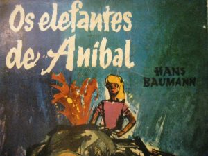 Os elefantes de Aníbal / Hans Baumann, 1963