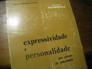 Expressividade E Personalidade -Um Século De Psicologia Álvaro Miranda