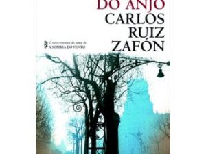 O Jogo do Anjo Carlos Ruiz Zafón