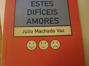 Estes Difíceis Amores VAZ, JÚLIO MACHADO
