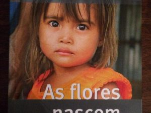 As Flores Nascem na Prisão de Adelino Gomes