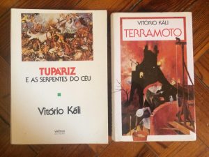 Vitório Káli, colecção de dois exemplares