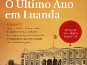O Último Ano em Luanda de Tiago Rebelo