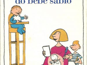 AS LIÇÕES DO BEBÉ Sábio Beauchard & VAN Den Brouck
