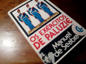 Os exércitos de Paluzie / Manuel de Seabra