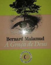 A Graça de Deus de Bernard Malamud