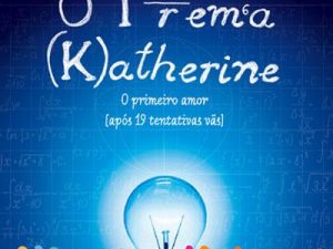 O Teorema de Katherine de John Green; Tradução: Margarida Malcato