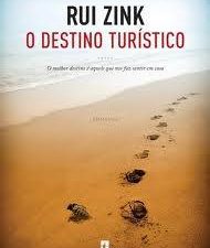 O Destino Turístico de Rui Zink