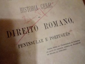 historia geral do direito romano Peninsular e Português Dr Pedro Martins 1909