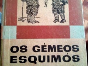 Os gémeos esquimós, Lucy Fitch Perkins ; trad. Maria Luís Livraria Civilização, 1961