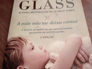A Mãe não me deixa contar de Cathy Glass