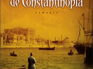 O Homem de Constantinopla de José Rodrigues dos Santos