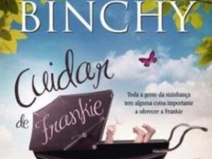 Cuidar de Frankie de Maeve Binchy; Tradução: Fernanda Oliveira