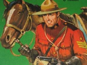 Real Polícia Montada do Canadá O Sargento O'Hara