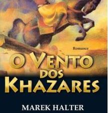 O Vento dos Khazares Marek Halter