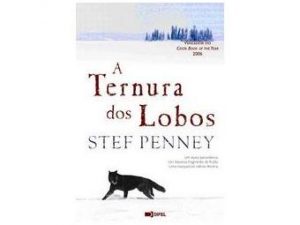 A Ternura dos Lobos de Stef Penney