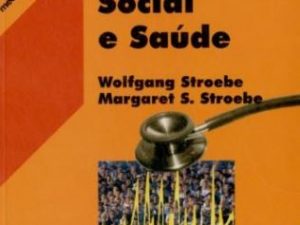 Psicologia Social e Saúde de Margaret S. Stroebe e Wolfgang Stroebe