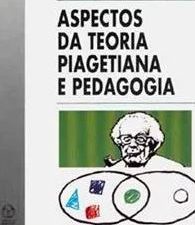 Aspectos da Teoria Piagetiana e Pedagogia de Androula Christófides Henriques