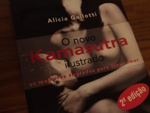 O Novo Kamasutra Ilustrado Os melhores segredos para fazer amor (37ª Edição) de Alicia Gallotti