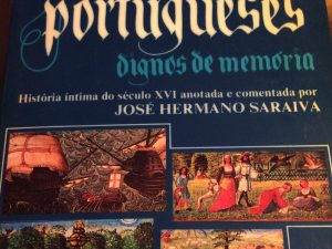 Ditos Portugueses Dignos de Memória de José Hermano Saraiva