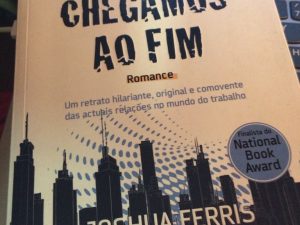 Então Chegámos ao Fim de Joshua Ferris