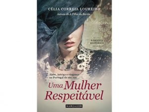 Uma Mulher Respeitável de Célia Correia Loureiro