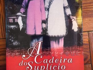 A Cadeira do Suplício de Kathryn Harrison