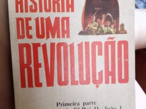 História de uma revolução de Fernão Lopes