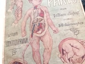 Gravidez e parto | 1950 | Villiam Schaft | Leitura cientifica privada Título: Gravidez e parto Autor: Villiam Schaft | Publicado em: 1950 Editora: Leitura cientifica privada