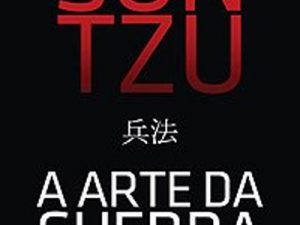 A Arte da Guerra Sun Tzu
