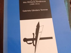 O Portugal da Guerra Peninsular GABRIELA FERREIRA GANDARA TERENAS