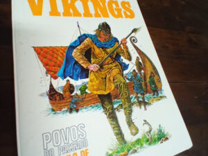 Os Vickings, Povos do Passado