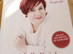 Depois do Inferno de Michelle Burford e Michelle Knight; Tradução: José Roberto