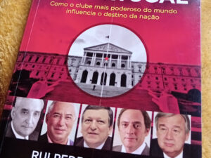 Os Planos Bilderberg para Portugal de Rui Pedro Antunes